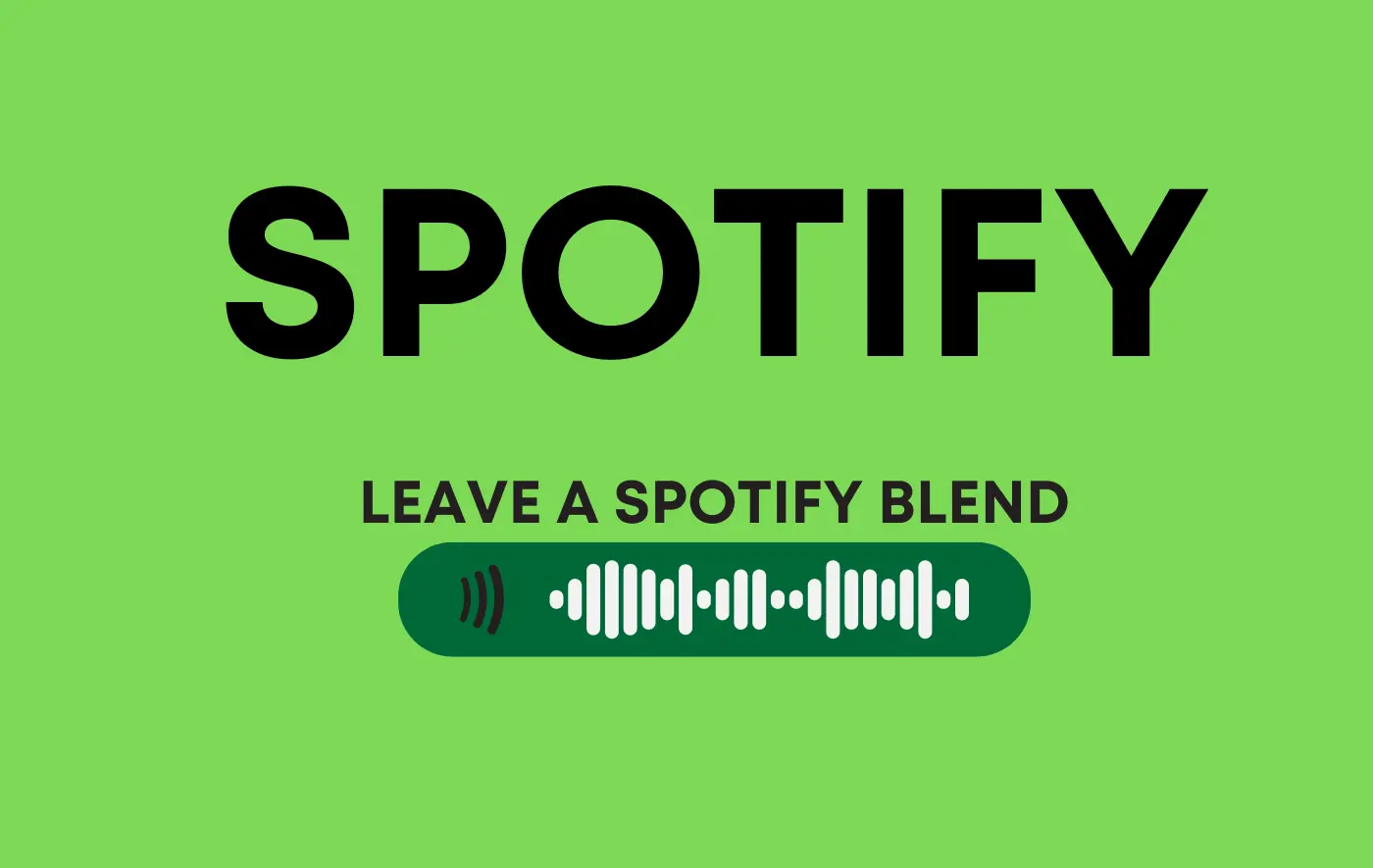 How to Leave a Spotify Blend