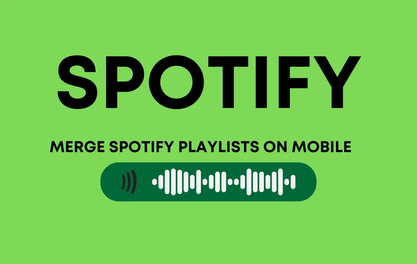 How to Merge Spotify Playlists on Mobile