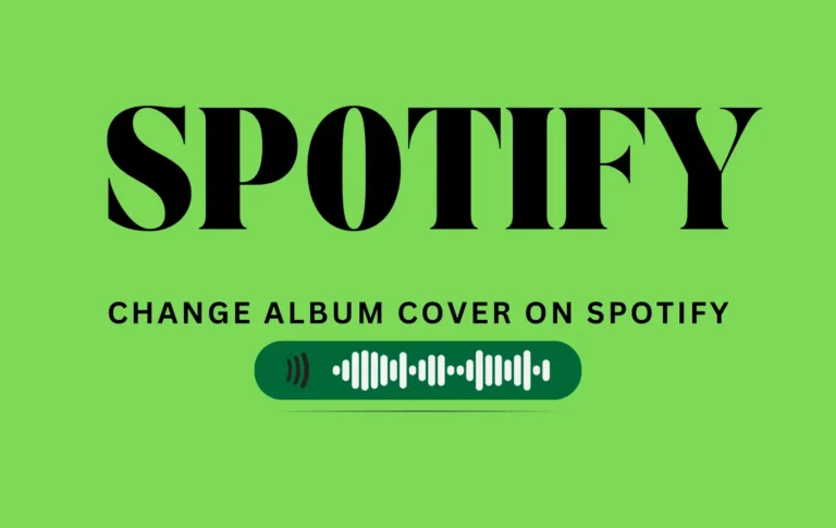 How to Change Album Cover on Spotify
